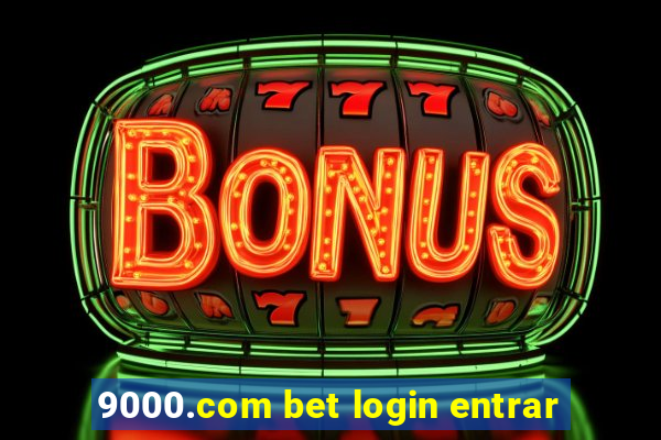 9000.com bet login entrar